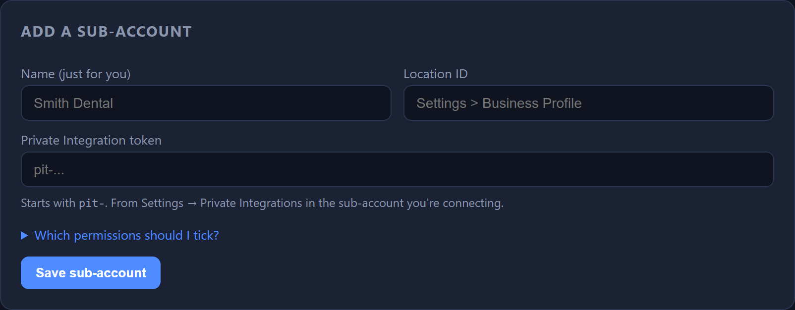The Add a sub-account form: fields for Name, Location ID and Private Integration token, with a Save sub-account button.